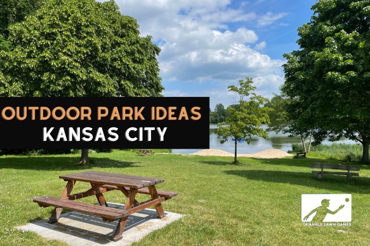 Outdoor Park Ideas in Kansas City